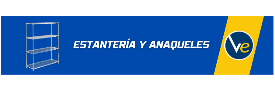 ESTANTES Y ANAQUELES